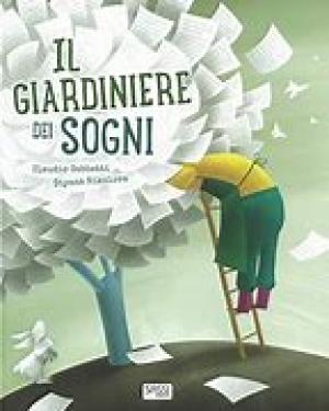 Il giardiniere dei sogni